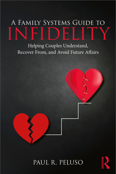 (eBook PDF)A Family Systems Guide to Infidelity by Paul R. Peluso 