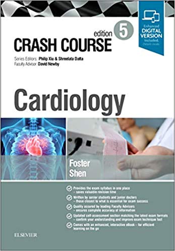 (eBook PDF)Crash Course Cardiology 5th Edition by Thomas Foster , Jasmine Shen , David E NewFESC FACC FMedSci FRSE 