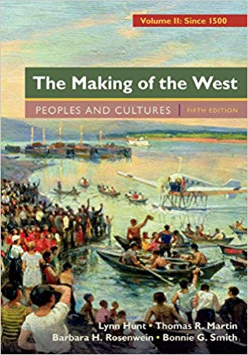 (eBook PDF)Making of the West Peoples and Cultures, Volume 2, 5th Edition - Lynn Hunt by Lynn Hunt , Thomas R. Martin , Barbara H. Rosenwein , Bonnie G. Smith 
