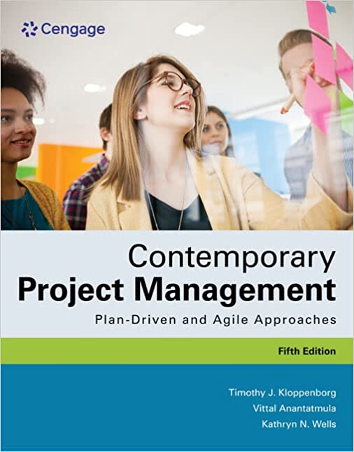 (eBook PDF)Contemporary Project Management 5th Edition  by Timothy Kloppenborg, Vittal S. Anantatmula, Kathryn Wells