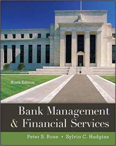 (IM)Bank Management & Financial Services, 9th Edition by Peter S. Rose , Sylvia C. Hudgins 