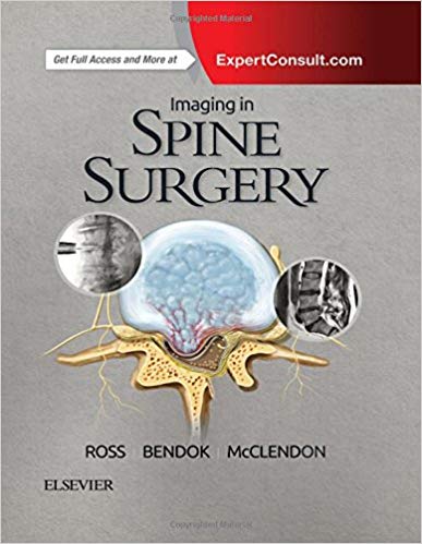 (eBook PDF)Imaging in Spine Surgery  by Jeffrey S. Ross MD , Bernard R. Bendock MD FAANS , Jamal McClendon Jr. MD 