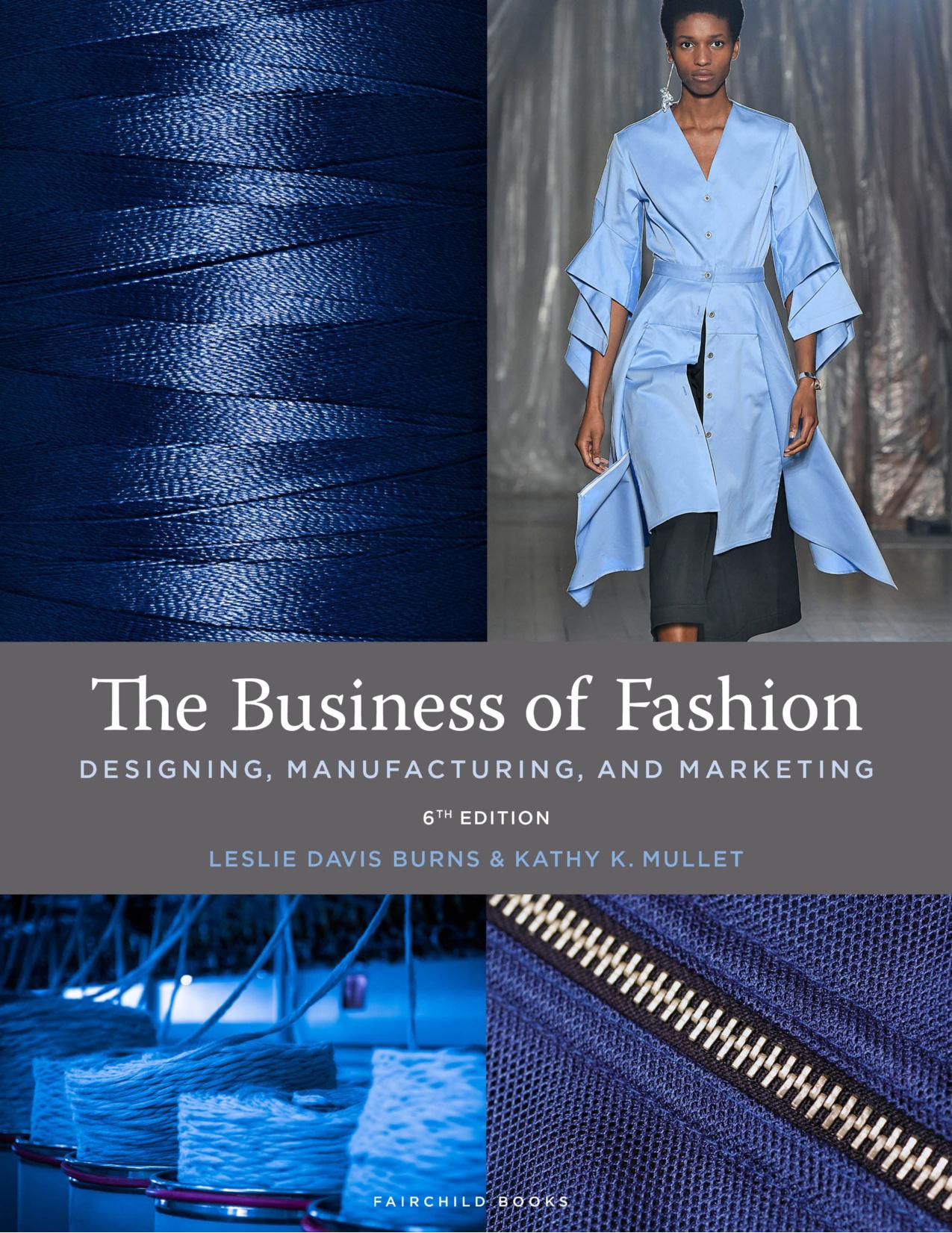 (eBook PDF)Business of Fashion 6th Edition by Leslie Davis Burns