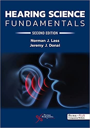 (eBook PDF)Hearing Science Fundamentals, Second Edition by Norman J. Lass , Jeremy J. Donai 