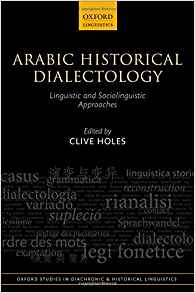 (eBook PDF)Arabic Historical Dialectology by Clive Holes 