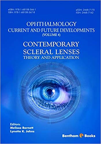 (eBook PDF)Ophthalmology Current and Future Developments Volume 4 Contemporary Scleral Lenses by Melissa Barnett , Lynette K. Johns 