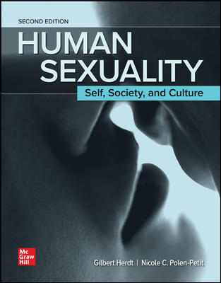 (eBook PDF)Human Sexuality Self, Society, and Culture 2nd Edition by Gilbert Herdt,Nicole Polen-Petit