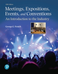(eBook PDF)Meetings, Expositions, Events, and Conventions 5th Edition by George G. Fenich Ph.D. 