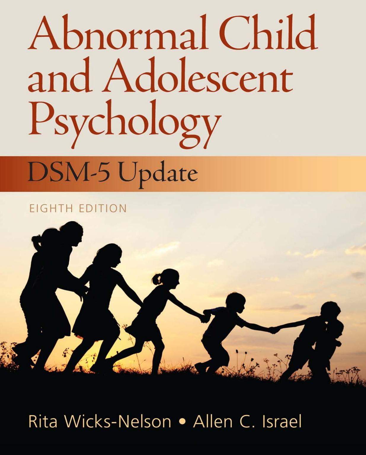 (eBook PDF)Abnormal Child and Adolescent Psychology 8th Edition by Rita Wicks-Nelson