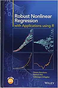 (eBook PDF)Robust Nonlinear Regression with Applications using R by Hossein Riazoshams , Habshah Midi , Gebrenegus Ghilagaber 