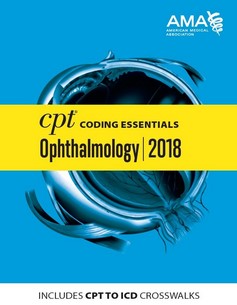 (eBook PDF)CPT Coding Essentials for Ophthalmology 2018 by American Medical Association 