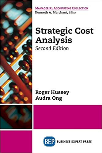 (eBook PDF)Strategic Cost Analysis, Second Edition by Roger Hussey , Audra Ong 