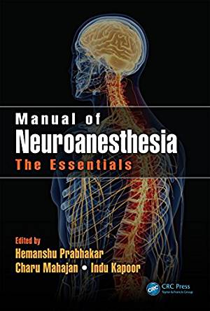 (eBook PDF)Manual of Neuroanesthesia by Hemanshu Prabhakar , Charu Mahajan , Indu Kapoor 