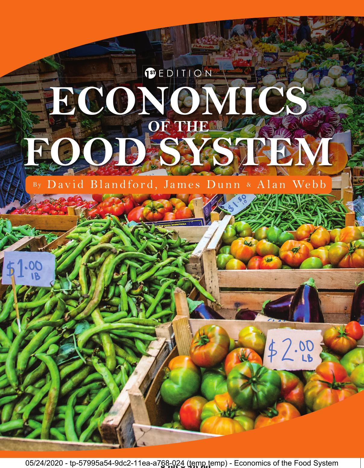 (eBook PDF)Economics of the Food System 1st Edition by David Blandford,James Dunn
