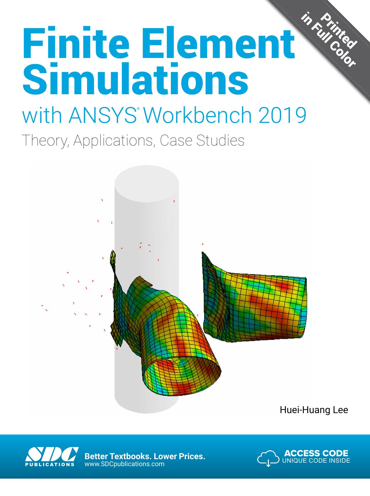 (eBook PDF)Finite Element Simulations with ANSYS Workbench 2019 by Huei-Huang Lee