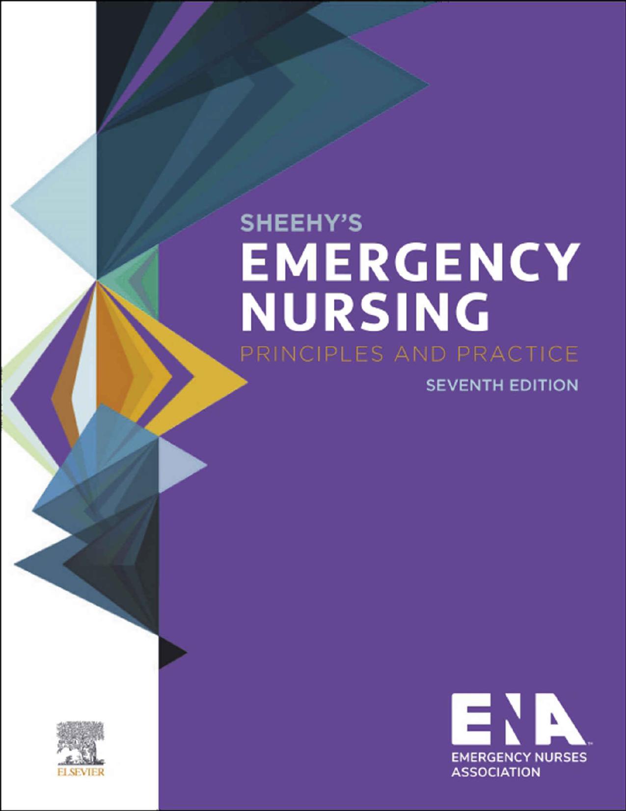 (eBook PDF)Sheehy＆＃39;s Emergency Nursing: Principles and Practice 7th Edition by Emergency Nurses Association