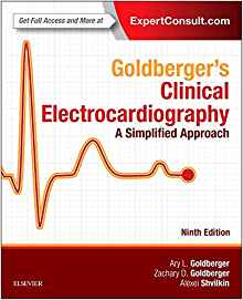 (eBook PDF)Goldberger s Clinical Electrocardiography: A Simplified Approach 9th Edition by Ary L. Goldberger MD FACC , Zachary D. Goldberger MD MS FACC FHRS , Alexei Shvilkin MD PhD 