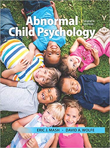 (eBook PDF)Abnormal Child Psychology (7th Edition) by Eric J. Mash, David A. Wolfe