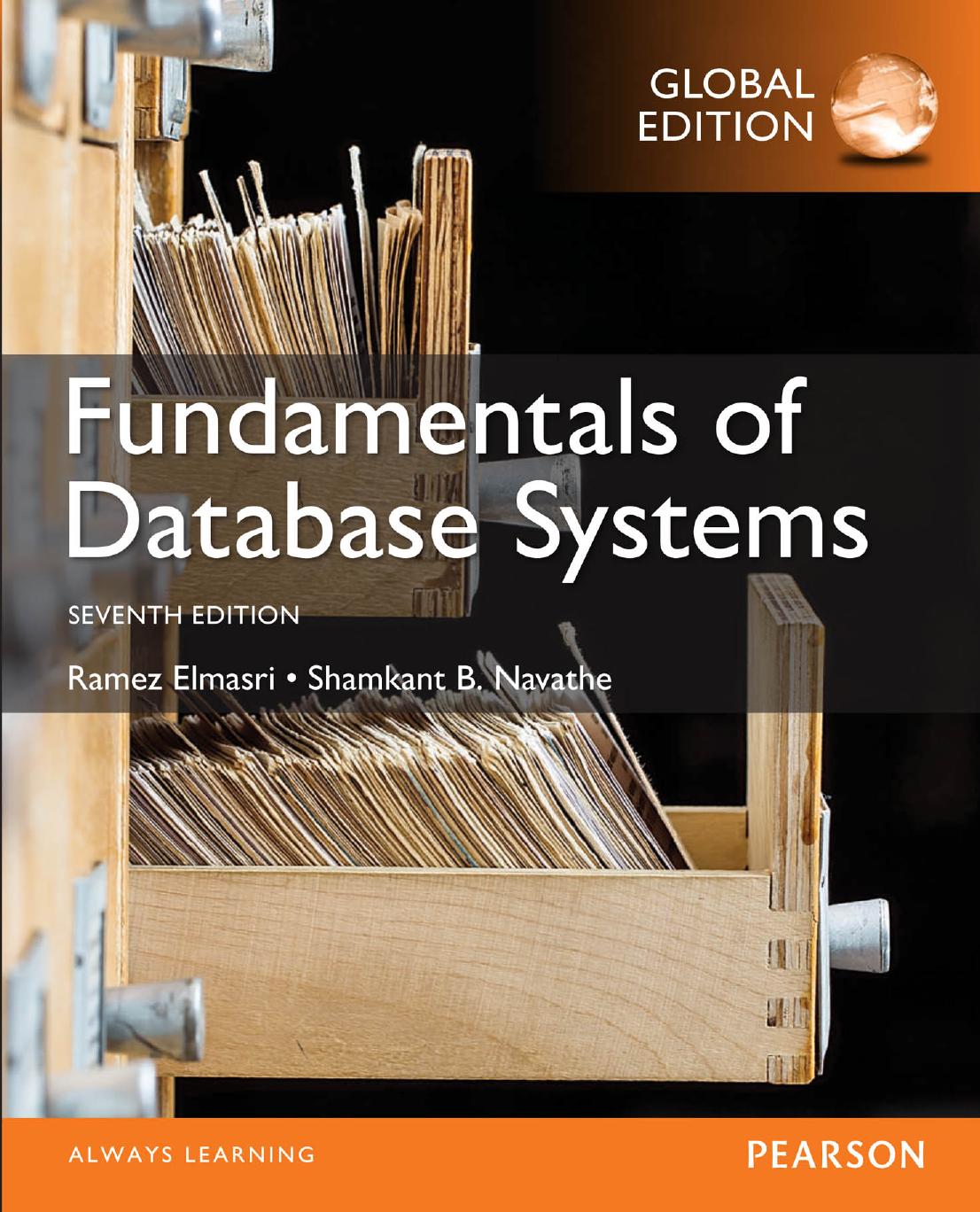 (eBook PDF)Fundamentals of Database Systems, 7th Global Edition by Ramez Elmasri,Shamkant Navathe