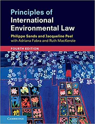 (eBook PDF)Principles of International Environmental Law 4th Edition by Philippe Sands