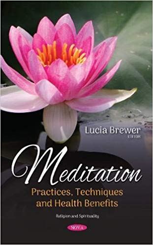 (eBook PDF)Meditation Practices, Techniques and Health Benefits by Lucia Brewer 