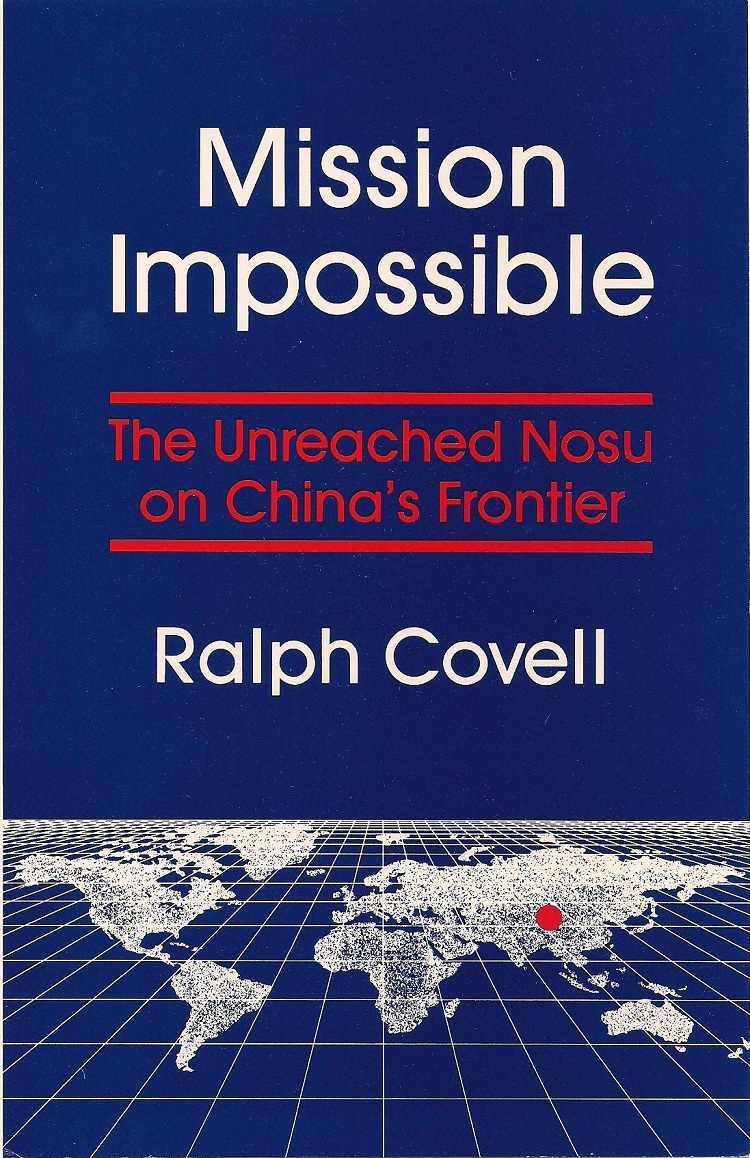 (eBook PDF)Mission Impossible: The Unreached Nosu on China＆＃39;s Frontier 1st Edition by Ralph C. Covell