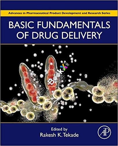 (eBook PDF)Basic Fundamentals of Drug Delivery by Rakesh K. Tekade 