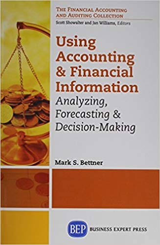 (eBook PDF)Using Accounting & Financial Information by Mark Bettner 