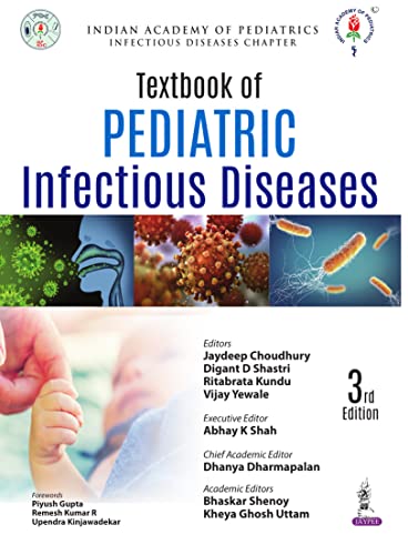 (eBook PDF)IAP Textbook of Pediatric Infectious Diseases 3rd Edition by Jaydeep Choudhury , Digant D Shastri , Ritabrata Kundu , Vijay Yewale 