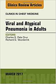 (eBook PDF)Viral and Atypical Pneumonia in Adults, An Issue of Clinics in C