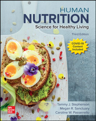 (eBook PDF)Human Nutrition: Science for Healthy Living 3rd Edition by Tammy Stephenson,Megan Sanctuary,Caroline Passerrello