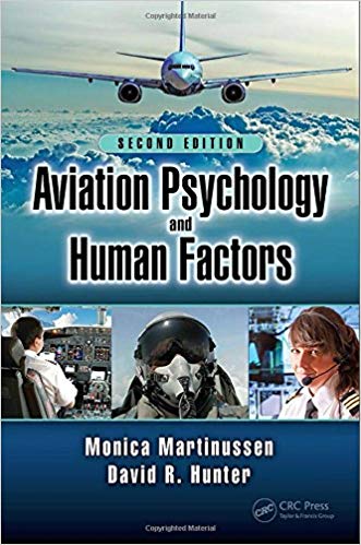 (eBook PDF)Aviation Psychology and Human Factors, Second Edition by Monica Martinussen , David R. Hunter 