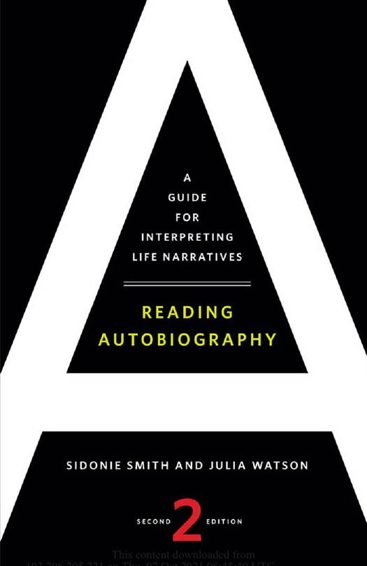 (eBook PDF)Reading Autobiography: A Guide for Interpreting Life Narratives, Second Edition by Sidonie Smith,Julia Watson