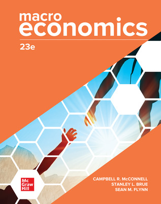 (eBook PDF)ISE Ebook Macroeconomics 23rd Edition  by Campbell R. McConnell,Stanley Brue,Sean Flynn