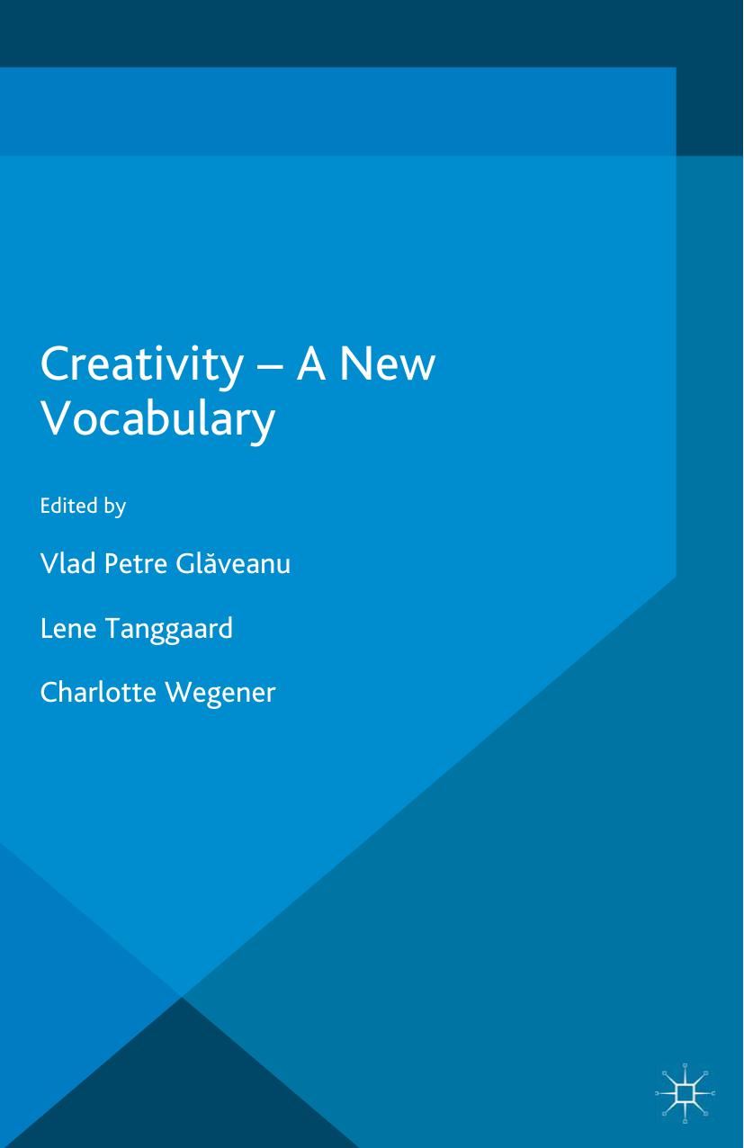 (eBook PDF)Creativity — A New Vocabulary by Vlad Petre Glăveanu