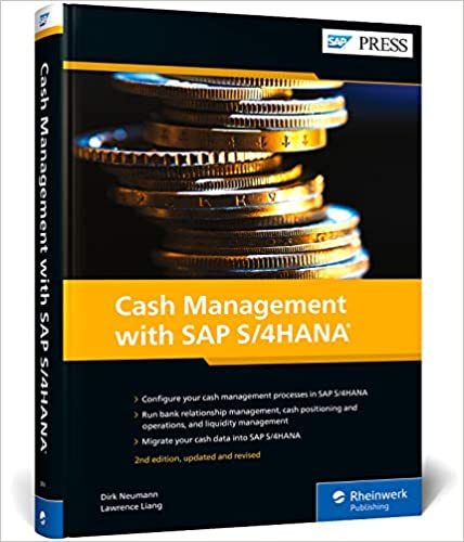 (eBook PDF)Cash Management with SAP S4HANA by Dirk Newmann (author) & Lawrence Liang (author) 