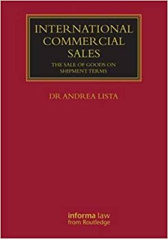 (eBook PDF)International Commercial Sales The Sale of Goods on Shipment Terms by Andrea Lista 