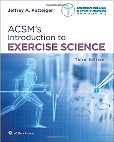 (eBook PDF)ACSM's Introduction to Exercise Science 3rd Edition by Dr. Jeffrey Potteiger 