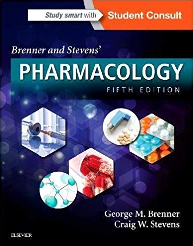 (eBook PDF)Brenner and Stevens  Pharmacology 5th Edition by George M. Brenner PhD , Craig Stevens PhD 