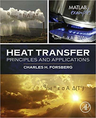 (eBook PDF)Heat Transfer Principles and Applications by Charles H. Forsberg
