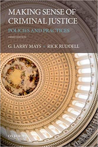 (eBook PDF)Making Sense of Criminal Justice 3rd Edition by G. Larry Mays , Rick Ruddell 