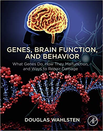 (eBook PDF)Genes, Brain Function, and Behavior by Douglas Wahlsten 