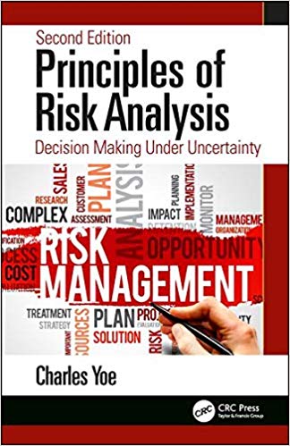 (eBook PDF)Principles of Risk Analysis Decision Making Under Uncertainty 2nd Edition by Charles Yoe 