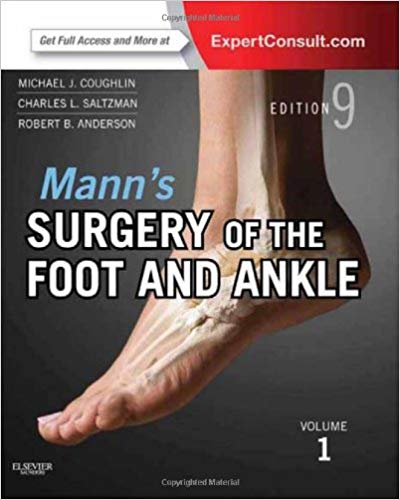 (eBook PDF)Mann s Surgery of the Foot and Ankle, 9th Edition by Michael J. Coughlin MD , Charles L. Saltzman MD , Robert B. Anderson MD 