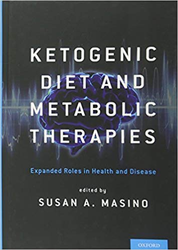 (eBook PDF)Ketogenic Diet and Metabolic Therapies by Susan A Masino 