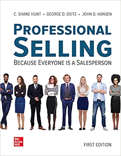 (eBook PDF)Professional Selling  by Shane Hunt, George Deitz, John Hansen