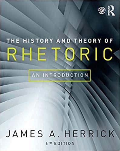 (eBook PDF)The History and Theory of Rhetoric: An Introduction 6th Edition by James A. Herrick