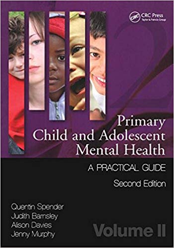 (eBook PDF)Primary Child and Adolescent Mental Health Voluem 2, Second Edition