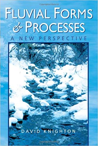 (eBook PDF)Fluvial Forms and Processes by David Knighton 
