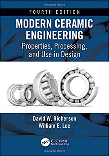 (eBook PDF)Modern Ceramic Engineering by David W. Richerson , William E. Lee 